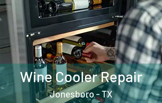  Wine Cooler Repair Jonesboro - TX