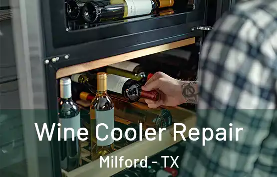 Wine Cooler Repair Milford - TX