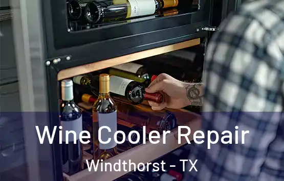  Wine Cooler Repair Windthorst - TX